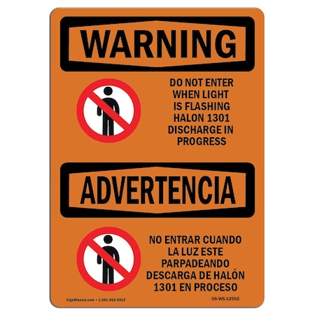 Signmission OSHA Warning Sign, 3.5" Height, 5" Width, Do Not Enter When Light Bilingual, Landscape, 10PK OS-WS-D-35-L-12552-10PK